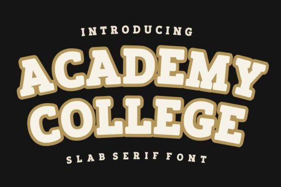 Academy College: A Slab Serif That Anchors Editorial Mood