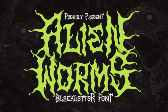Alien Worms: A Blackletter Display Font for Bold Brand Moments