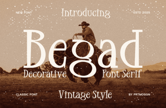 Begad: A Vintage Serif Font for Editorial Impact