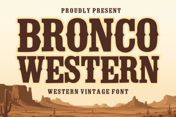 Bronco Western: A Bold Slab Serif Font for Authentic Branding