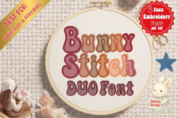 Bunny Stitch Duo: A Faux Embroidery Font That Delivers Warmth at a Glance