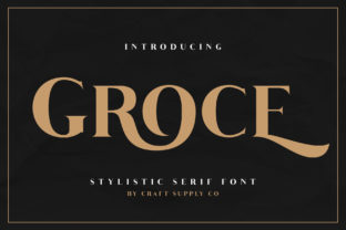 Groce: A Serif Font That Elevates Digital Branding