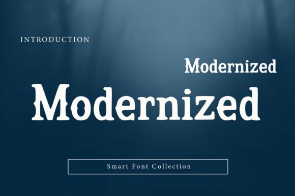 Modernized: A Slab Serif Font That Elevates Digital Branding