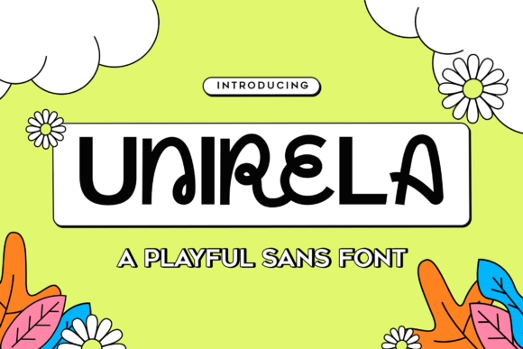 Unirela: A Playful Sans Serif for Joyful Editorial Moments